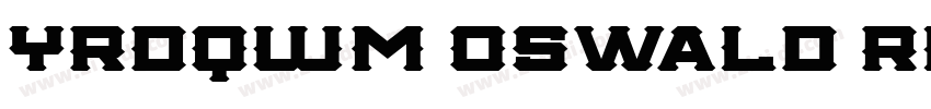 YRDQWM Oswald Regula字体转换 YRDQWM Oswald Regula字体转换